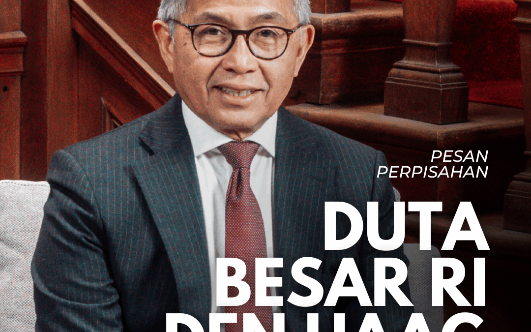 Pesan Perpisahan Duta Besar Mayerfas kepada Masyarakat Indonesia di Belanda